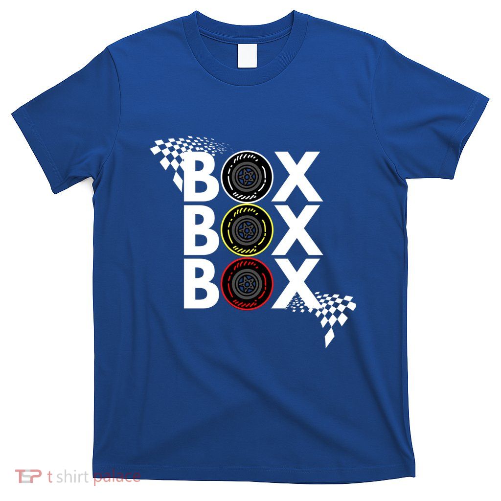Formula Racing Car Box Box Box Radio Call To Pitbox Car Race Gift T-Shirt