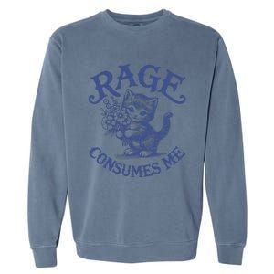 Funny Rage Consumes Me Cat Meme Garment-Dyed Sweatshirt