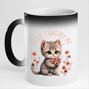 Funny Rage Consumes Me Cat Flower Cute Kitty Cat Meme Quote 11oz Black Color Changing Mug