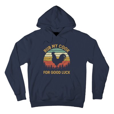 Funny Rooster Chicken Pun Rub My Cock For Good Luck Hoodie