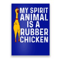 Funny Rubber Chicken Gift Men Women Rubber Chicken Costume Gift Poster