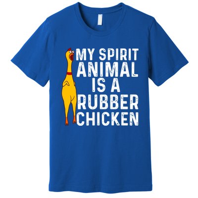 Funny Rubber Chicken Gift Men Women Rubber Chicken Costume Gift Premium T-Shirt