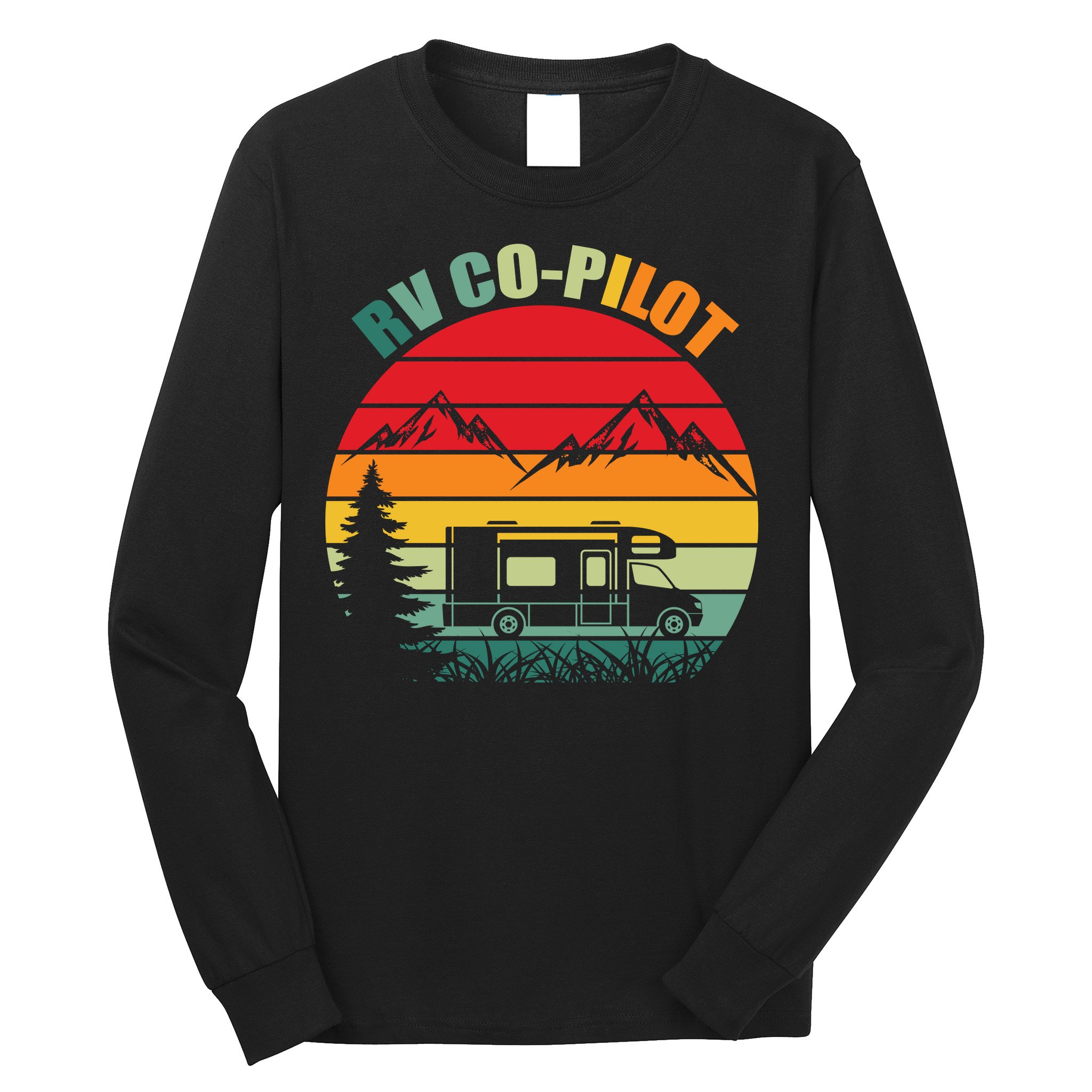 Funny RV CoPilot Adventure Awaits RV Camping Long Sleeve Shirt