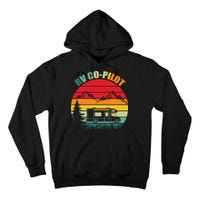 Funny RV CoPilot Adventure Awaits RV Camping Tall Hoodie