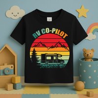Funny RV CoPilot Adventure Awaits RV Camping Toddler T-Shirt