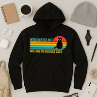 Funny Retro Cat Introverted But Willing To Discuss Cats Hoodie