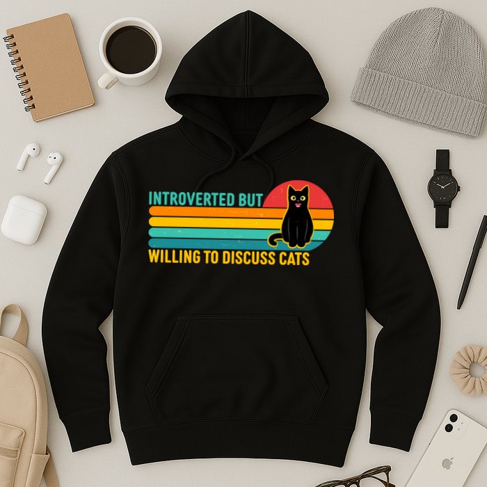 Funny Retro Cat Introverted But Willing To Discuss Cats Hoodie