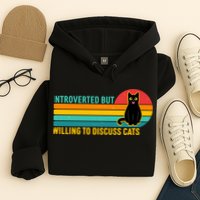Funny Retro Cat Introverted But Willing To Discuss Cats Hoodie