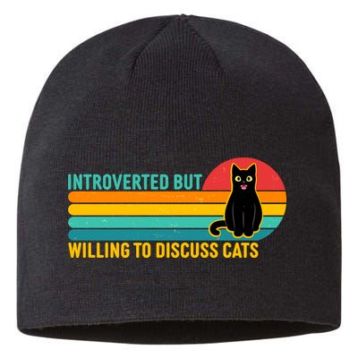 Funny Retro Cat Introverted But Willing To Discuss Cats Sustainable Beanie