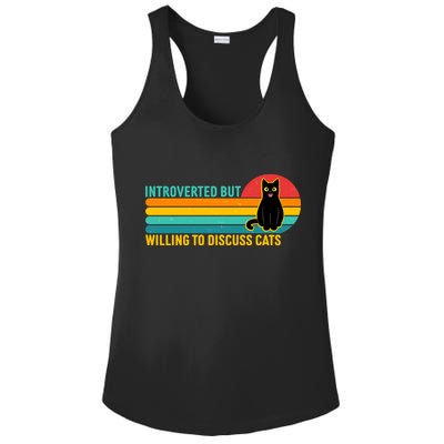 Funny Retro Cat Introverted But Willing To Discuss Cats Ladies PosiCharge Competitor Racerback Tank
