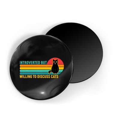 Funny Retro Cat Introverted But Willing To Discuss Cats Magnet