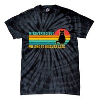 Funny Retro Cat Introverted But Willing To Discuss Cats Tie-Dye T-Shirt
