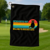 Funny Retro Cat Introverted But Willing To Discuss Cats Golf Towel