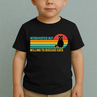 Funny Retro Cat Introverted But Willing To Discuss Cats Toddler T-Shirt