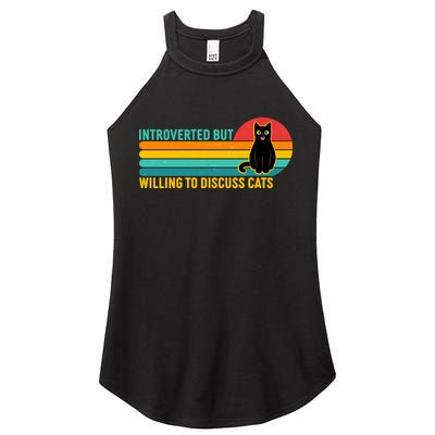 Funny Retro Cat Introverted But Willing To Discuss Cats Women's Perfect Tri Rocker Tank