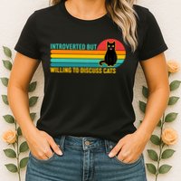 Funny Retro Cat Introverted But Willing To Discuss Cats Womens T-Shirt