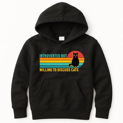 Funny Retro Cat Introverted But Willing To Discuss Cats Kids Hoodie