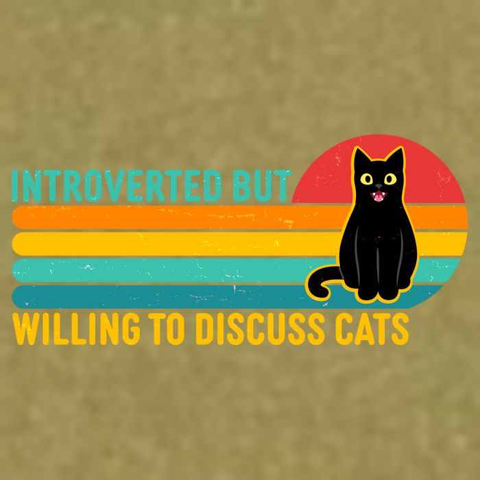 Funny Retro Cat Introverted But Willing To Discuss Cats Garment-Dyed Women's Muscle Tee