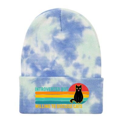 Funny Retro Cat Introverted But Willing To Discuss Cats Tie Dye 12in Knit Beanie