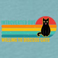 Funny Retro Cat Introverted But Willing To Discuss Cats Sueded Cloud Jersey T-Shirt
