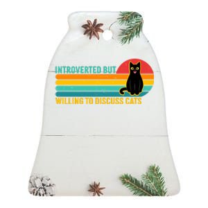 Funny Retro Cat Introverted But Willing To Discuss Cats Ceramic Bell Ornament