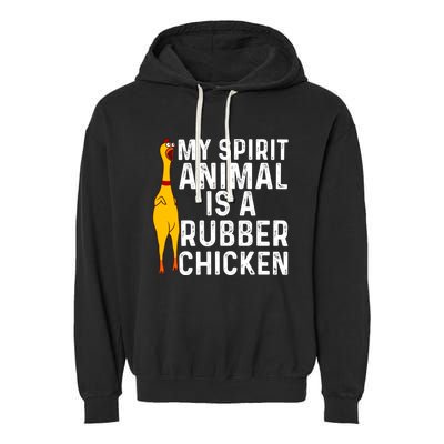 Funny Rubber Chicken Gift Men Women Rubber Chicken Costume Gift Garment-Dyed Fleece Hoodie