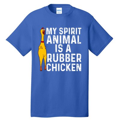 Funny Rubber Chicken Gift Men Women Rubber Chicken Costume Gift Tall T-Shirt