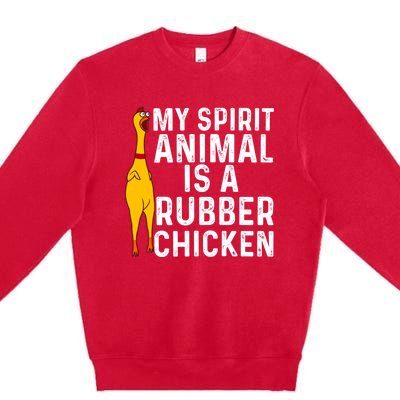 Funny Rubber Chicken Gift Men Women Rubber Chicken Costume Gift Premium Crewneck Sweatshirt