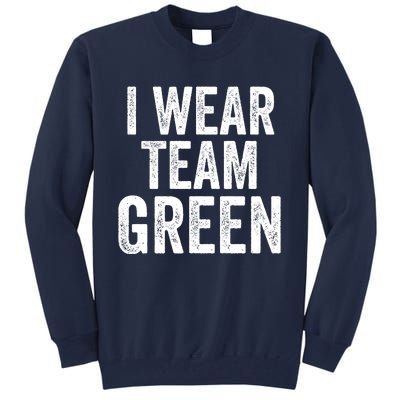 Formula Racing Car I Wear Team Green F1 Formula One Racing Car Tall Sweatshirt