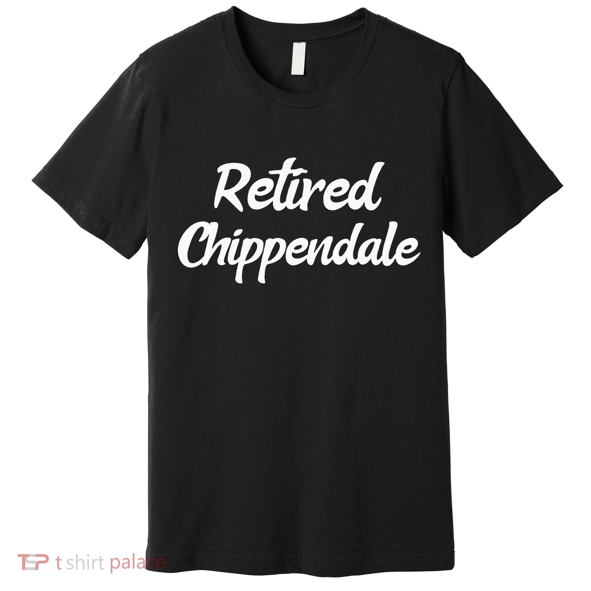 Funny Retired Chippendale Former Exotic Dancer Dad Bod Premium T-Shirt