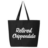Funny Retired Chippendale Former Exotic Dancer Dad Bod 25L Jumbo Tote