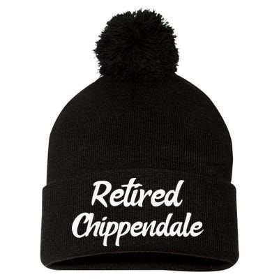 Funny Retired Chippendale Former Exotic Dancer Dad Bod Pom Pom 12in Knit Beanie