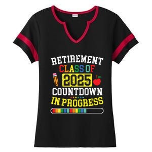 Funny Retirement Class Of 2025 Countdown In Progress Teacher Ladies Halftime Notch Neck Tee