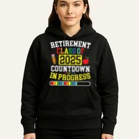 Funny Retirement Class Of 2025 Countdown In Progress Teacher Hoodie