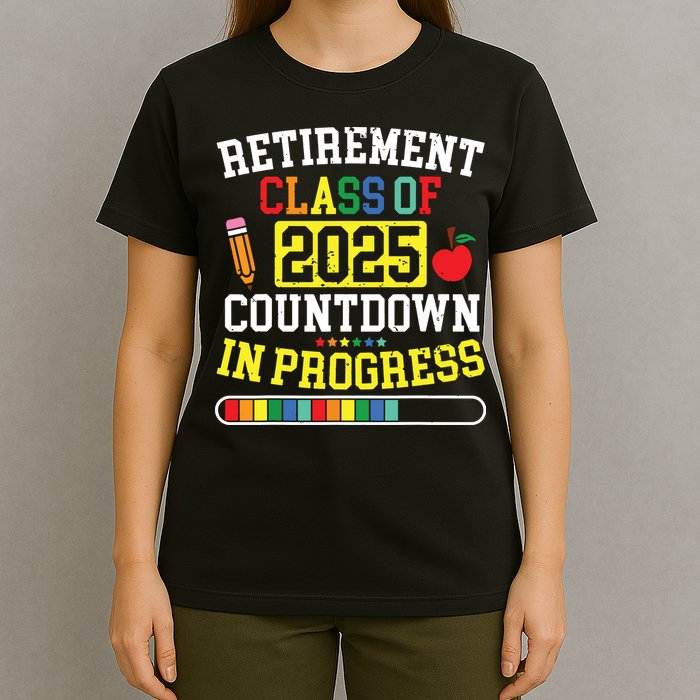 Funny Retirement Class Of 2025 Countdown In Progress Teacher T-Shirt