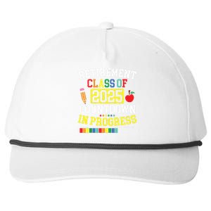 Funny Retirement Class Of 2025 Countdown In Progress Teacher Snapback Five-Panel Rope Hat