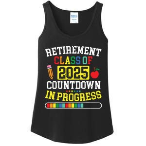 Funny Retirement Class Of 2025 Countdown In Progress Teacher Ladies Essential Tank