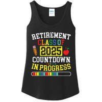 Funny Retirement Class Of 2025 Countdown In Progress Teacher Ladies Essential Tank