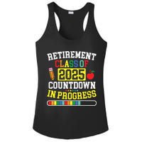 Funny Retirement Class Of 2025 Countdown In Progress Teacher Ladies PosiCharge Competitor Racerback Tank