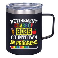 Funny Retirement Class Of 2025 Countdown In Progress Teacher 12oz Stainless Steel Coffee Mug