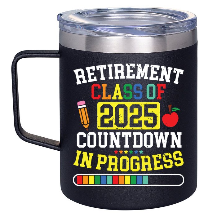 Funny Retirement Class Of 2025 Countdown In Progress Teacher 12oz Stainless Steel Coffee Mug