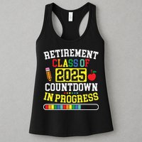 Funny Retirement Class Of 2025 Countdown In Progress Teacher Womens Tank Top