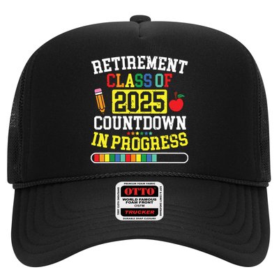Funny Retirement Class Of 2025 Countdown In Progress Teacher Trucker Hat