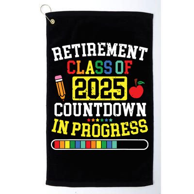 Funny Retirement Class Of 2025 Countdown In Progress Teacher Golf Towel