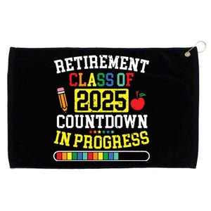 Funny Retirement Class Of 2025 Countdown In Progress Teacher Grommeted Golf Towel