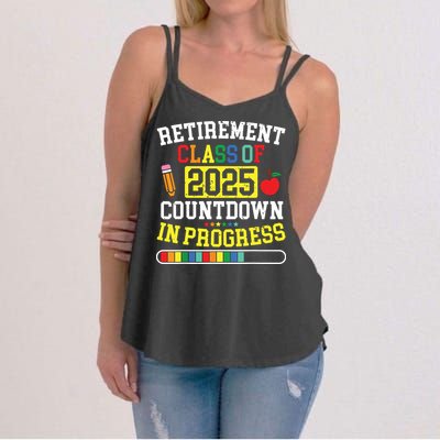 Funny Retirement Class Of 2025 Countdown In Progress Teacher Women's Strappy Tank