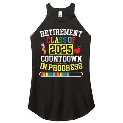 Funny Retirement Class Of 2025 Countdown In Progress Teacher Women's Perfect Tri Rocker Tank
