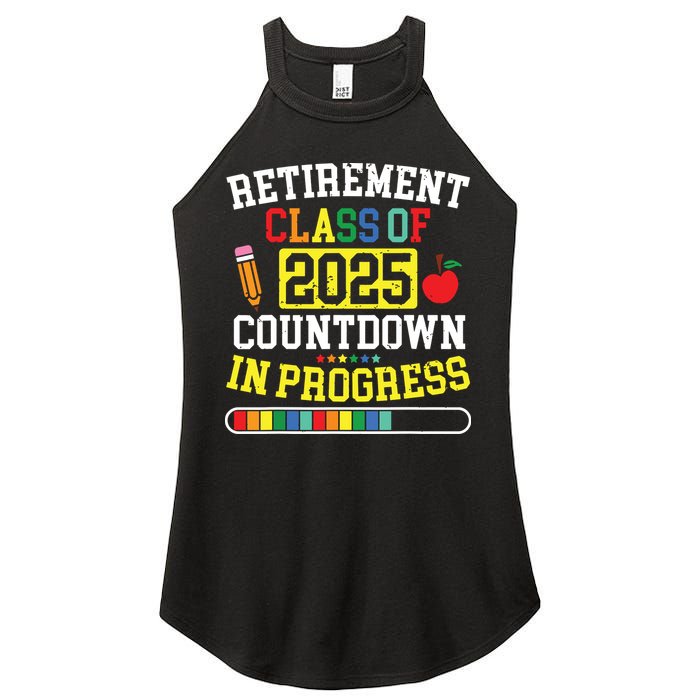 Funny Retirement Class Of 2025 Countdown In Progress Teacher Women's Perfect Tri Rocker Tank