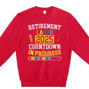 Funny Retirement Class Of 2025 Countdown In Progress Teacher Premium Crewneck Sweatshirt