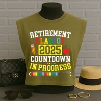 Funny Retirement Class Of 2025 Countdown In Progress Teacher Garment-Dyed Women's Muscle Tee